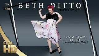 (Full HD) Beth Ditto (from The Gossip's) Vocal Range: E3 - F♯6 (Demonstrated in Studio)