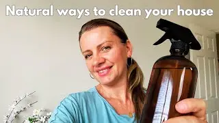 NATURAL WAYS TO CLEAN YOUR HOUSE.