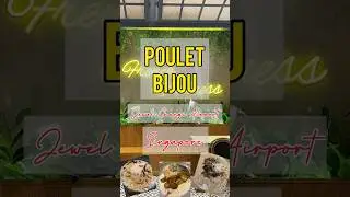 POULET BIJOU Jewel Changi Airport Singapore