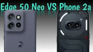 Moto Edge 50 Neo vs Nothing Phone 2a | Ultimate Mid-Range Showdown! 📱⚡#motoedge50neo #nothingphone2a