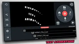 Letter By letter Text Appearance In Kinemaster || Kinemaster Text Animation