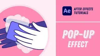 Pop Up Effect - After Effects Tutorial #1