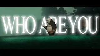 Kung Fu Panda | Who Are You