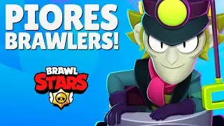 PIORES BRAWLERS DO NOVO META 😢