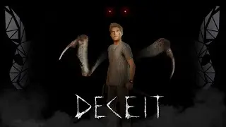 ВЫЖИВАЕМ В DECEIT