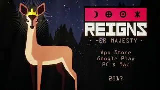 Дебютный трейлер игры Reigns: Her Majesty на Gamescom 2017!
