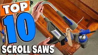 Top 10 Best Scroll Saws Review in 2024