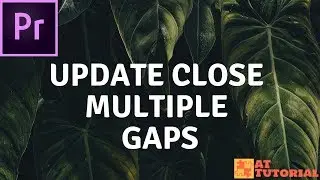 Adobe Premiere Pro CC tutorial - Premiere Pro CC 2018 Update Close Multiple Gaps