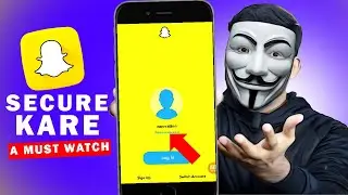 How to Secure Snapchat Account | Snapchat Account Secure Kaise Kare 2024