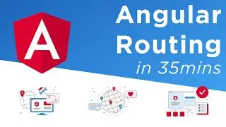 Learn Angular Routing in 35 Minutes