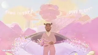Pink Sweat$ - So Sweet [Official Audio]