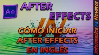 02 After Effects CC - Cómo cambiar idioma a inglés