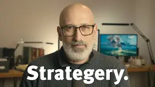 Informal Thoughts on Strategy