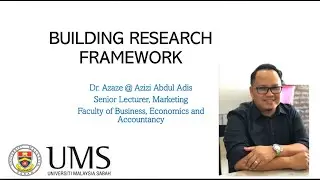 Research Methodology course (MP12303) |  BUILDING RESEARCH FRAMEWORK