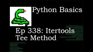 Python Basics Itertools Tee Method