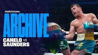 Canelo Alvarez Busts Up Billy Joe Saunders: Canelo Vs Saunders Full Fight