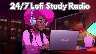 24/7 Neo Soul, Jazz and R&B Lofi Study Radio- lofi to vibe to