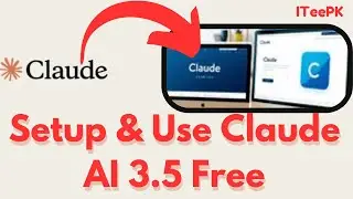 How to Use Claude AI: Setup Guide & Practical Demos for Free Version