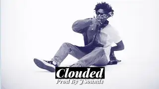 Brent Faiyaz Type beat - "Clouded" Prod By @jsoundsonline