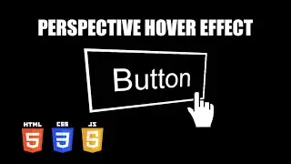 Button Perspective Hover Effect | HTML, CSS & JS Tutorial