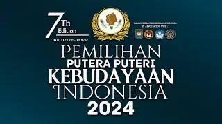 THE HIGHLIGHT TRADITIONAL COSTUME & PROFILE ADVOCACY PUTERA PUTERI KEBUDAYAAN INDONESIA 2024