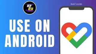 How to use Google Fit App on Android