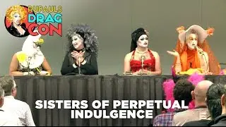 Sisters of Perpetual Indulgence at RuPauls DragCon 2015