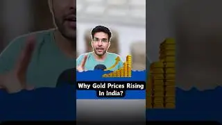 Why Gold Prices is Increasing? #finance #money #gold #gkhindi #gkindia #basicgyaan