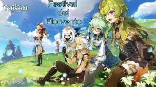 Genshin Impact ITA | Evento: Festival del Florvento