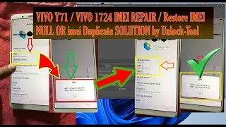 VIVO Y71  VIVO 1724 IMEI REPAIR  Restore IMEI NULL OR imei Duplicate SOLUTION​ by Unlock Tool