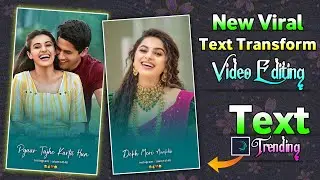 New Text Animation Text Transform Video Editing In Alight Motion | Viral Reels Video Editing