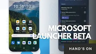 Microsoft Launcher Beta Hand's On