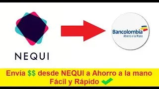 Como Enviar PLATA De NEQUI a AHORRO A LA MANO | Fácil y Rápido