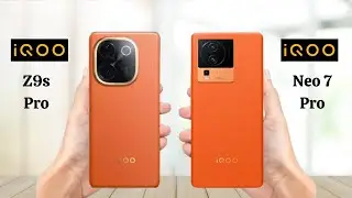 iQOO Z9s Pro Vs iQOO Neo 7 Pro - Full Comparison 2024