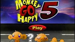 Hướng dẫn chơi game : Chú khỉ buồn 5 - Monkey Go Happy 5