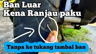 Cara Atasi Ban Kena Ranjau Paku mudah