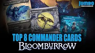 Top 8 Commander Cards from Bloomburrow