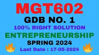 MGT602 GDB SOLUTION SPRING 2024 | MGT602 GDB SOLUTION 2024 | MGT602 GDB 2024 |MGT602 GDB SPRING 2024
