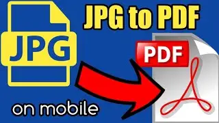 CONVERT JPG TO PDF on Mobile || Pictures to PDF