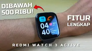 SMARTWATCH PALING LARIS DARI XIAOMI - Fitur Lengkap Di Harga Segini! | Review REDMI WATCH 3 ACTIVE