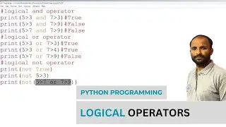 Python Logical Operators with Example - Beginners Python Tutorials | Class 11th Computer Science