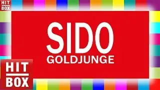 SIDO - Goldjunge 'HITBOX LYRICS KARAOKE'