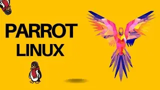 Parrot Linux - Review 2023