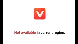 Solve VIDMATE  Not Available in Current Region.