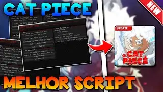 SCRIPT CAT PIECE ROBLOX | INF $/💎 | INF STATS | MOBILE/PC | AUTO DUNGEON | PASTEBIN 2023