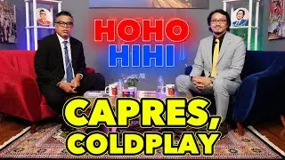 HOHO HIHI - CAPRES, COLDPLAY (EPISODE 91)