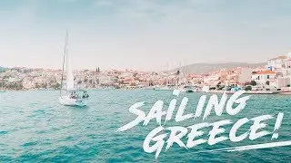 SAILING THROUGH GREECE! SUMMER ADVENTURE