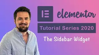 Elementor Sidebar Widget | Elementor Tutorial Series 2020