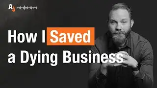 How I Acquired a Failing Business and Tripled Its Sales in Weeks |  AJ Osborne Podcast Ep 7