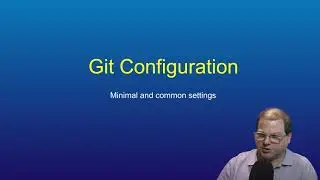 Windows 10 Git Installation and Setup - Basic Git Configuration (global settings)